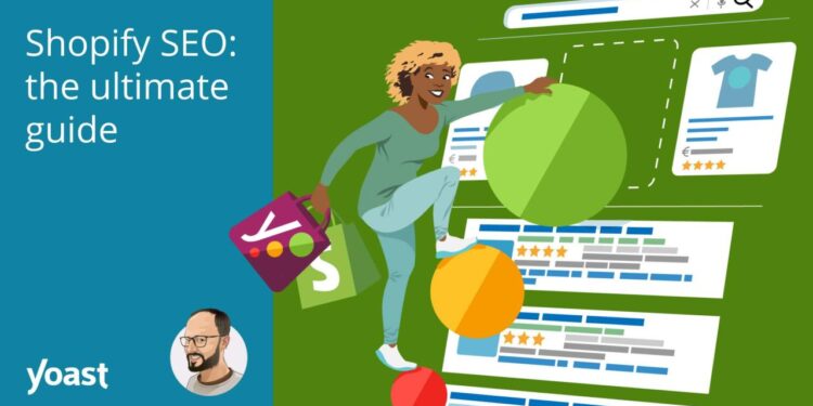 Shopify SEO ultimate guide: Better results for your store • Yoast
